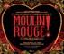 Moulin Rouge! the Musical