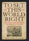 To Set This World Right