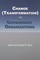 Change (Transformation) in Government Organizations