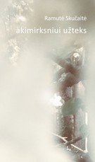 Akimirksniui užteks