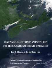 Regional Climate Trends and Scenarios for the U.S. National Climate Assessment