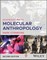 An Introduction to Molecular Anthropology