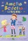 Amelia Bedelia & Friends: Amelia Bedelia & Friends Arise and Shine
