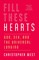 Fill These Hearts