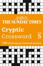 The Sunday Times Cryptic Crossword Book 5