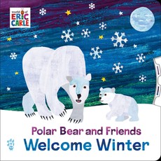 The Polar Bear and Friends Welcome Winter