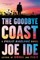 The Goodbye Coast