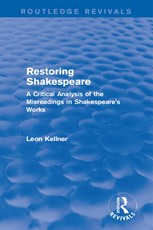 Kellner, L: Restoring Shakespeare