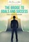 The Bridge to Goals and Success
