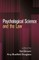 Psychological Science and the Law