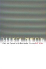 The Digital Condition