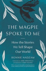 The Magpie Spoke to Me