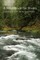 A Reverence for Rivers