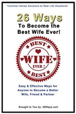 26 Ways To Become the Best Wife Ever!