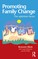 Promoting Family Change