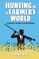 Hunting in a Farmer's World