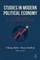 Studies in Modern Political Economy