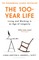 The 100-Year Life