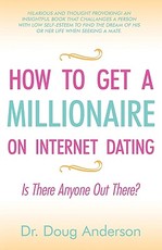 How to Get a Millionaire on Internet Dating