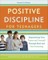 Positive Discipline for Teenagers, Revised 3rd Edition