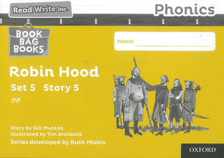 Read Write Inc. Phonics: Robin Hood (Yellow Set 5 Storybook 5)