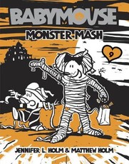 Babymouse #9: Monster MASH