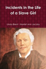 Incidents in the Life of a Slave Girl