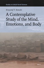 A Contemplative Study of the Mind, Emotions, and Body
