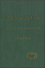 Wise King, Royal Fool