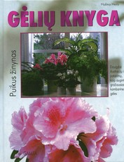 Gėlių knyga. Puikus žinynas