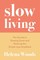 Slow Living