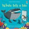 Punter, R: Whale Tells a Tale