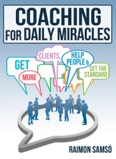 Coaching for daily Miracles
