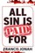 All Sin Is Paid for