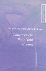 The Life You Were Created To Live