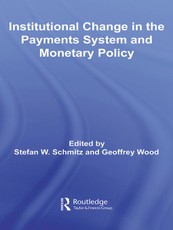 Institutional Change in the Payments System and Monetary Policy