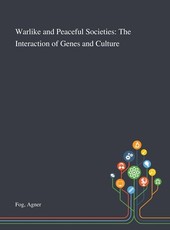 Warlike and Peaceful Societies