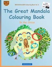 BROCKHAUSEN Colouring Book Vol. 6 - The Great Mandala Colouring Book