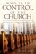 Who is in control of the Church