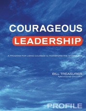 Courageous Leadership Profile