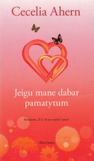 Jeigu mane dabar pamatytum