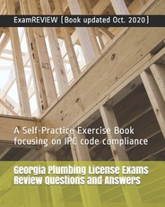 Georgia Plumbing License Exams Review Questions and Answers