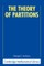The Theory of Partitions