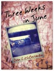 Three Weeks In June