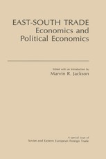 East-South Trade: Economics and Political Economies