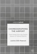 Choreographing the Airport