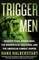 Trigger Men