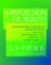 A Reflection of Reality