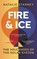 Starkey, N: Fire and Ice