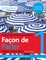 Facon de Parler 1 French Beginner's course 6th edition
